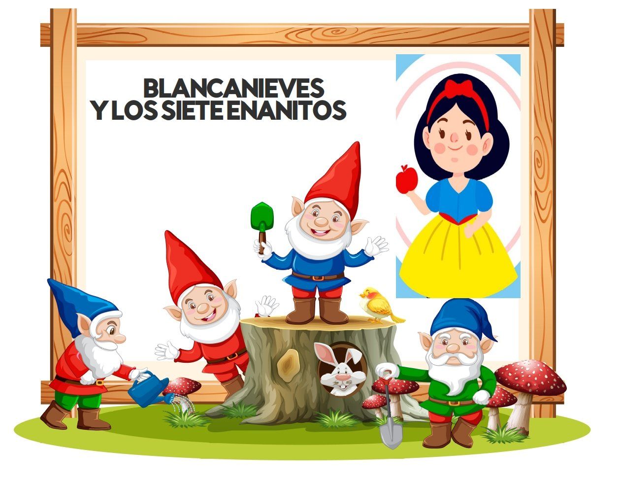 Blancanieves y los siete enanitos