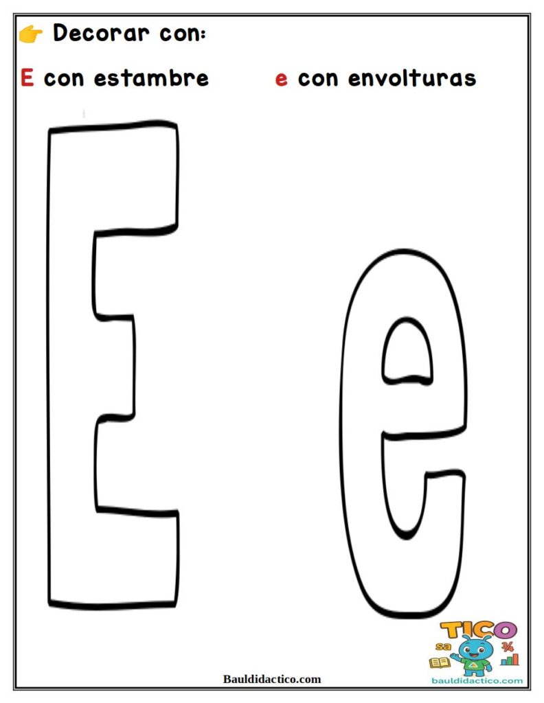 Decora la letra e