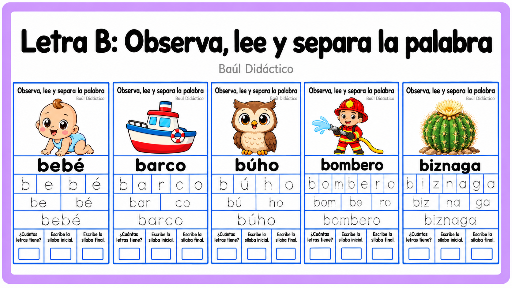 Letra B: Observa, lee y separa la palabra
